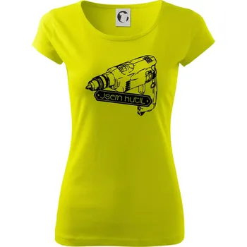 Dámské tričko Jsem kutil - Dámské triko Pure - S ( Limetková )