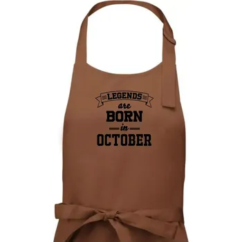 Kuchyňská zástěra Legends are born in October - Pánská zástěra na vaření - Univerzální velikost ( Kakaová )