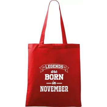 Legends are born in November - Taška bavlněná - 42 x 38 cm ( Červená )