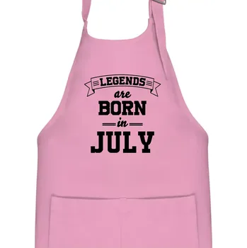 Kuchyňská zástěra Legends are born in July - Dětská zástěra na vaření - Univerzální velikost ( Růžová )
