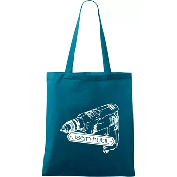 Jsem kutil - Taška bavlněná - 42 x 38 cm ( Petrolejová )