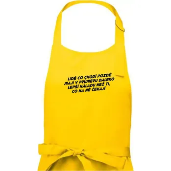 Kuchyňská zástěra Lidé co chodí pozdě - Dámská zástěra na vaření - Univerzální velikost ( Žlutá )
