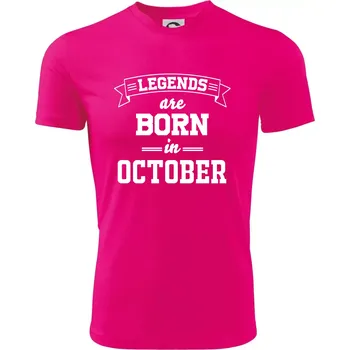 Chlapecké tričko Legends are born in October - Dětské triko sportovní (dresovina) - 146 cm/10 let ( Neon Pink )