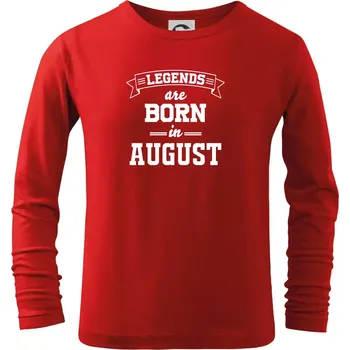 Chlapecké tričko Legends are born in August - Triko dětské Long Sleeve - 122 cm/6 let ( Červená )