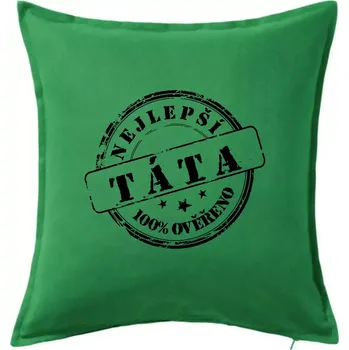 Polštář Razítko - nejlepší tatínek - Polštář 50x50 - 50x50 - Pouze potah ( Středně zelená )