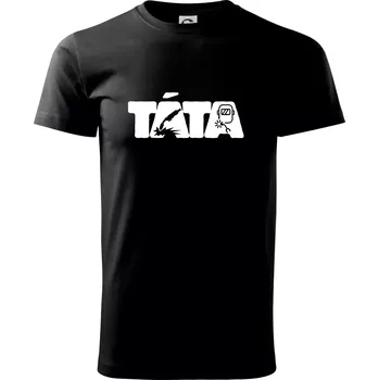 Pánské tričko Táta nápis - svářeč - Triko extra velké (5-8XL) - 6XL ( Černá )