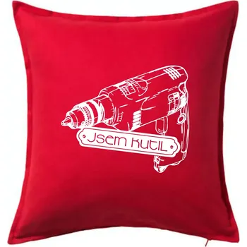 Polštář Jsem kutil - Polštář 50x50 - 50x50 - Pouze potah ( Červená )