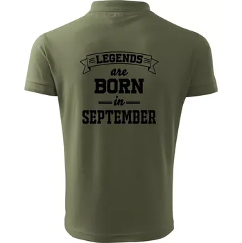Pánská košile Legends are born in September - Polokošile pánská Pique Polo 203 - XL ( Khaki )
