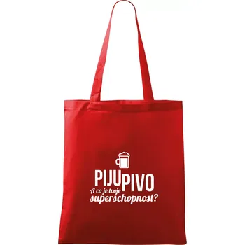 Nákupní taška Já piju pivo - tvoje superschopnost? rovný nápis - Taška bavlněná - 42 x 38 cm ( Červená )