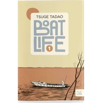 Boat Life Vol. 1 - Tsuge, Tadao