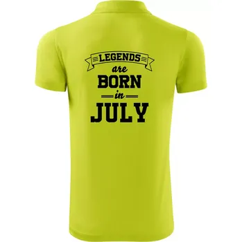 Pánská košile Legends are born in July - Polokošile Victory sportovní (dresovina) - L ( Limetková )