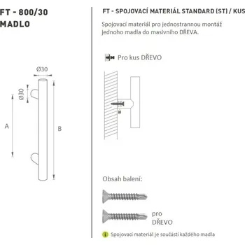 MP KOVANI MP madlo na dveře FT-K00/⌀30 (bílá) Provedení: kus (jednostranně), Rozteč: 210/300 mm, Spojovací sada pro: ST - dveře dřevěné masiv