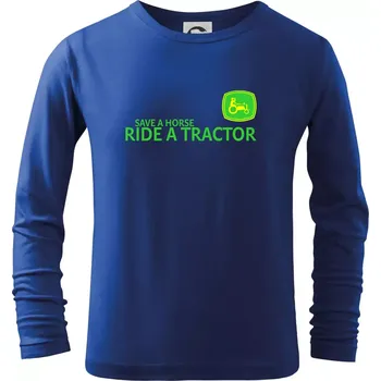 Chlapecké tričko Save horse, ride tractor - Triko dětské Long Sleeve - 122 cm/6 let ( Královská modrá )