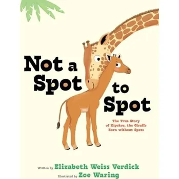 Cizojazyčná kniha Not a Spot to Spot - Verdick, Elizabeth Weiss