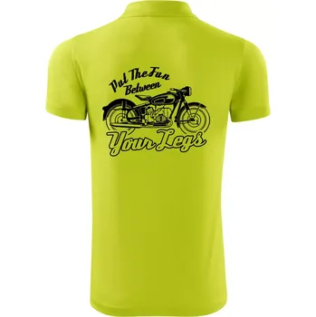 Pánská košile Put The Fun Between Your Legs Moto - Polokošile Victory sportovní (dresovina) - 3XL ( Limetková )