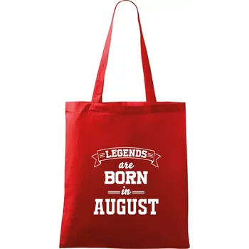 Nákupní taška Legends are born in August - Taška bavlněná - 42 x 38 cm ( Červená )