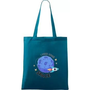 I need some space - Taška bavlněná - 42 x 38 cm ( Petrolejová )