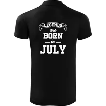 Pánská košile Legends are born in July - Polokošile Victory sportovní (dresovina) - S ( Černá )