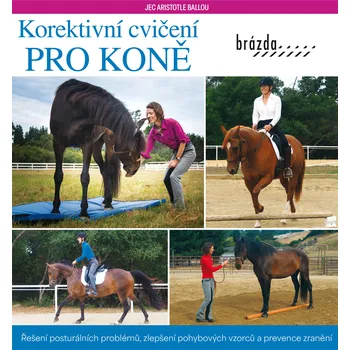 Korektivní cvičení pro koně - Jec…