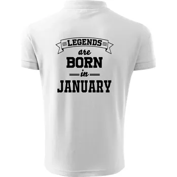 Pánská košile Legends are born in January - Polokošile pánská Pique Polo 203 - 4XL ( Bílá )