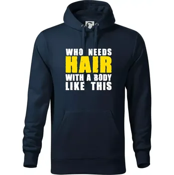 Pánská mikina Who Needs Hair With A Body Like This - Mikina pánská Cape s kapucí - S ( Námořní modrá (velmi tmavá - téměř černá) )