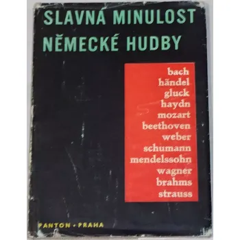 Umění Slavná minulost německé hudby