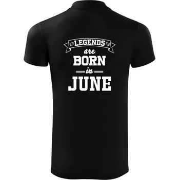 Pánská košile Legends are born in June - Polokošile Victory sportovní (dresovina) - M ( Černá )