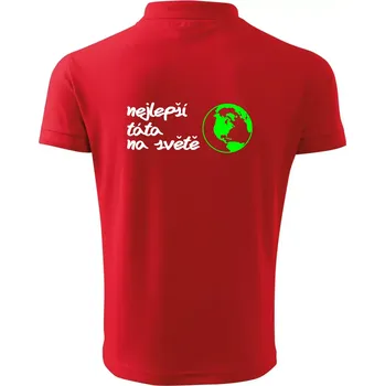 Pánská košile Nejlepší táta na světě - Polokošile pánská Pique Polo 203 - XL ( Červená )