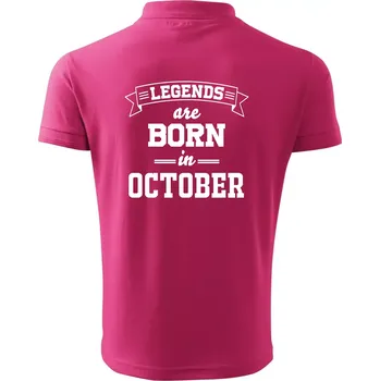 Pánská košile Legends are born in October - Polokošile pánská Pique Polo 203 - 5XL ( Purpurová )