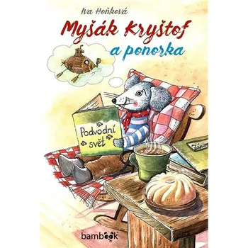 První čtění Myšák Kryštof a ponorka Kniha