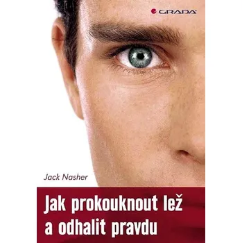 Kniha Jak prokouknout lež a odhalit pravdu Ekniha