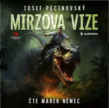 Mirzova vize Audiokniha