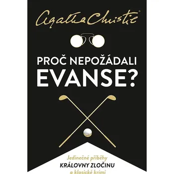 Kniha Proč nepožádali Evanse? Ekniha