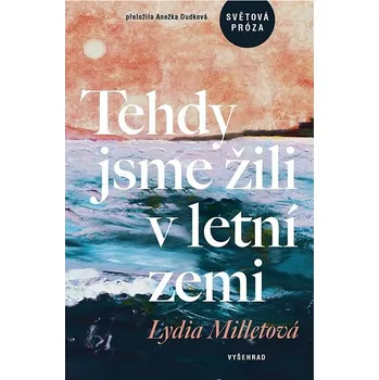 Kniha Tehdy jsme žili v letní zemi Ekniha