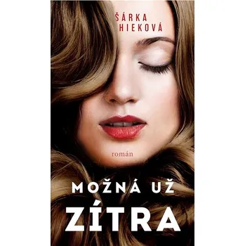 Možná už zítra Kniha