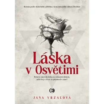 Kniha Láska v Osvětimi Ekniha