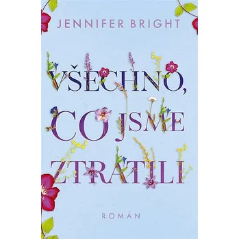 Kniha Všechno, co jsme ztratili Ekniha