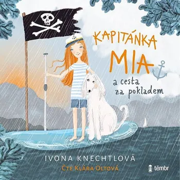 Kapitánka Mia a cesta za pokladem Audiokniha