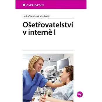 Ošetřovatelství v interně I Kniha