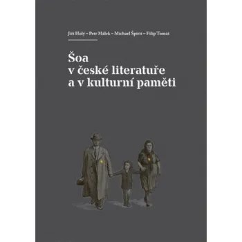 Kniha Šoa v české literatuře a v kulturní paměti Ekniha