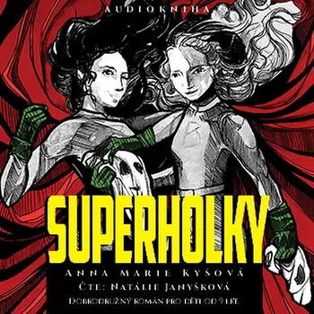 Superholky Audiokniha
