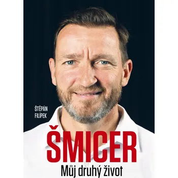 Kniha Šmicer Můj druhý život Ekniha