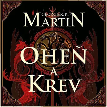 Oheň a krev I. Audiokniha