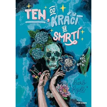 Kniha Ten, co kráčí se Smrtí Ekniha