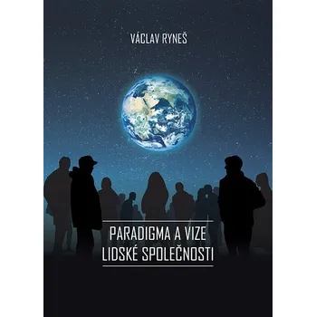 Kniha Paradigma a vize lidské společnosti Ekniha