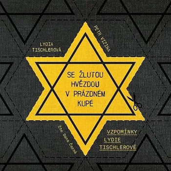 Se žlutou hvězdou v prázdném kupé Audiokniha