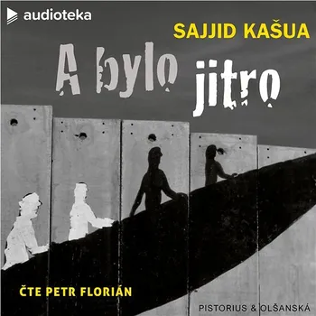 A bylo jitro Audiokniha