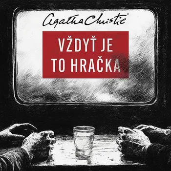 Vždyť je to hračka Audiokniha