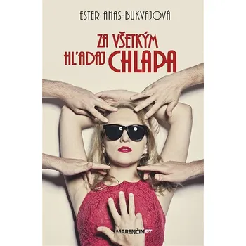 Kniha Za všetkým hľadaj chlapa Ekniha