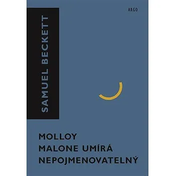 Kniha Molloy, Malone umírá, Nepojmenovatelný Ekniha
